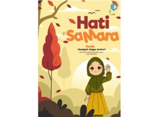 Hati Samara – Haaniyah Atqiya Anshori
